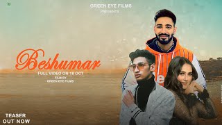 Beshumar Teaser - Love Narang Daman Anees Latest Punjabi Song 2021 Green Eye Films
