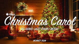 Smooth & Relaxing Christmas Jazz Carol Collection ( feat. Jazz Guitar )  l Merry Christmas