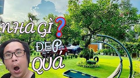 Nhà vườn tuyệt đẹp nghỉ dưỡng cách trung tâm 26 km mất 40