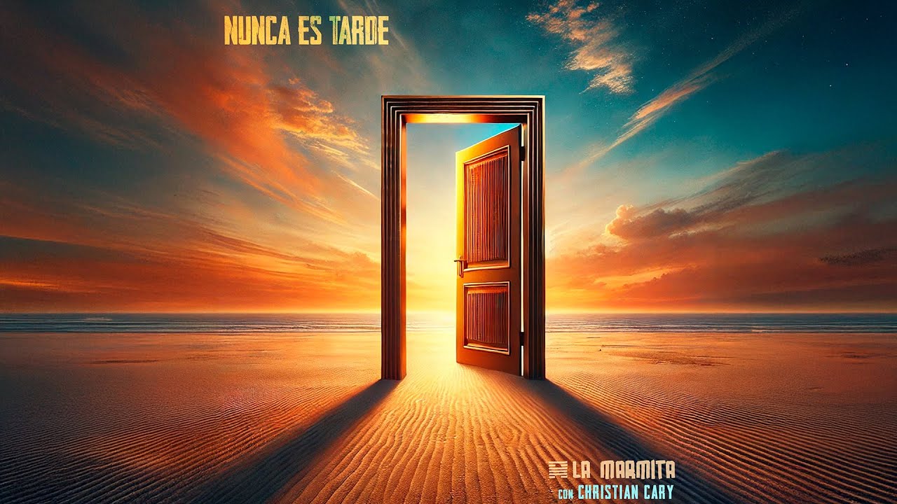 La Marmita, Christian Cary - Nunca Es Tarde (Video Oficial)