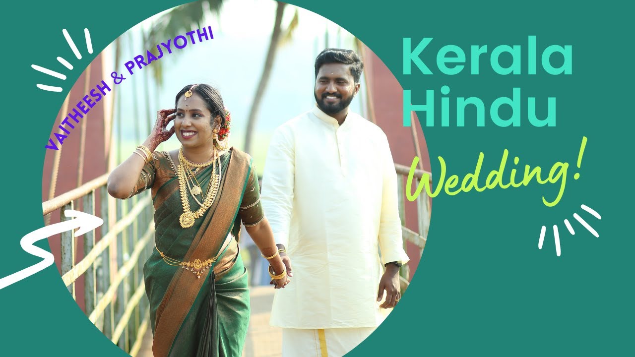 Vaitheesh & Prajyothi Kerala India Hindu Wedding YouTube