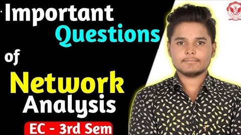 Network analysis important questions//important questions of network analysis (EC-3rd Sem)