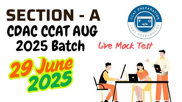 Section A Live Mock Test | CDAC CCAT Aug 2025 Batch| 29 June 2025 | ccatpreparation.com