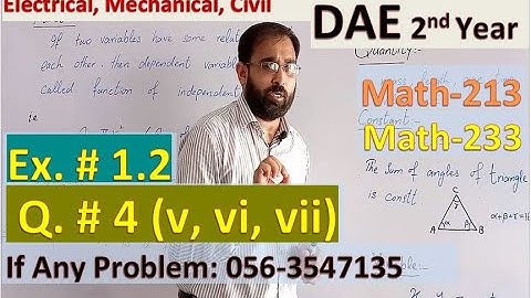 Lec. 11 | DAE 2nd Year Math | Exercise 1.2 | Q.No. 4 | 5 6 7 | Functions and Limits| Math 213  233 |