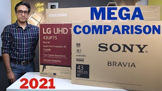 Samsung Crystal Pro vs LG UP7500 vs Sony X74  REAL TV COMPARISON  Best TV in India 2021
