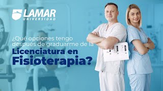 ¿Qué opciones tengo después de graduarme de la Licenciatura en Fisioterapia? ¿Qué opciones tengo después de graduarme de la Licenciatura en Fisioterapia?