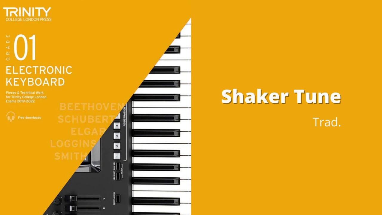 Shaker Tune Trinity Grade 1 Electronic Keyboard 2019 2022 YouTube