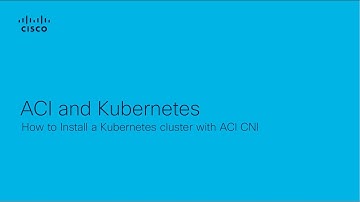 ACI and Kubernetes Multi Cluster -  Part 2/3 - Kubernetes Cluster Bring Up