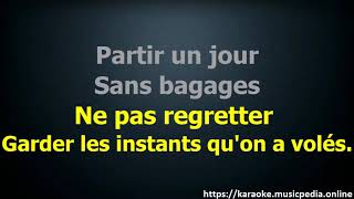 2 Be 3 Partir Un Jour karaoke version