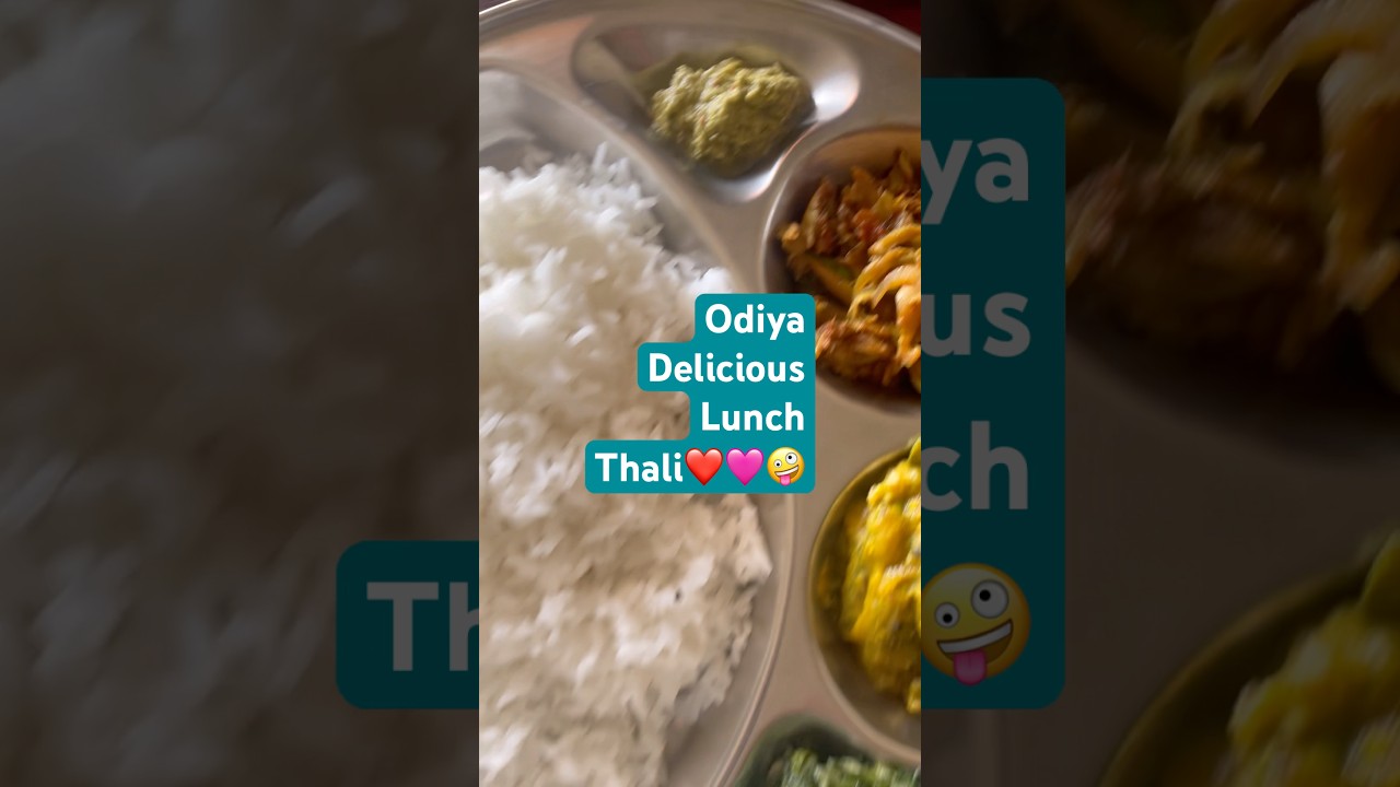 ଓଡିଆ delicious lunch thali❤️💕👍🤪