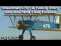 Stearman 476 and Bourland Field Estates