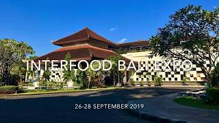 Bali Nusa Dua Convention Center (BNDCC) Host INTERFOOD Bali 2019