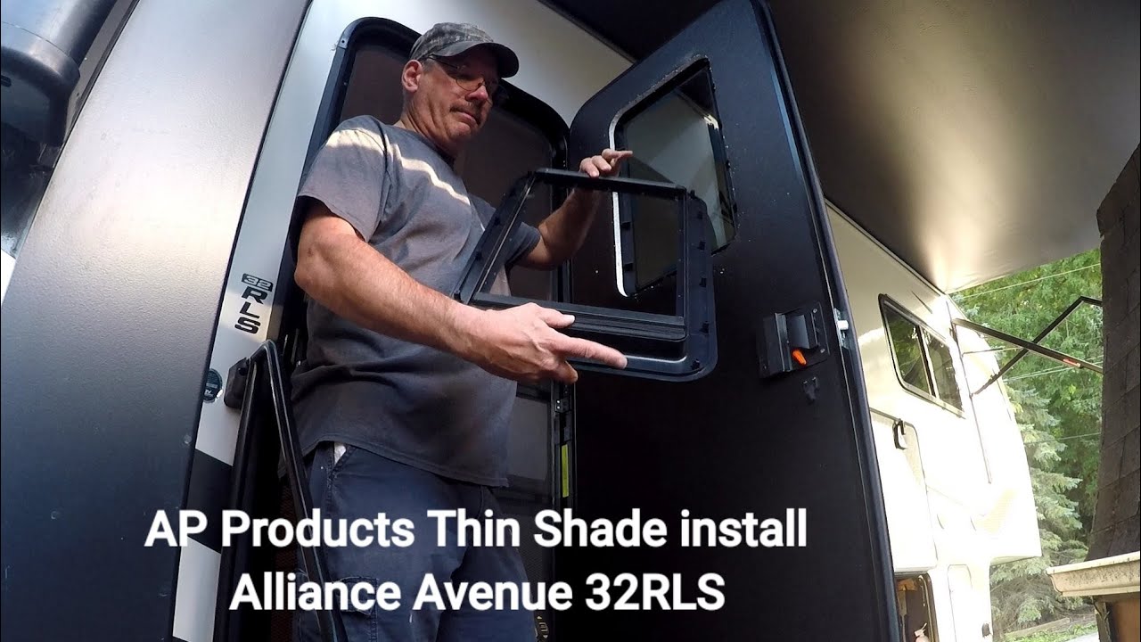 AP Products Thin Shade install in our Alliance Avenue 32RLS 