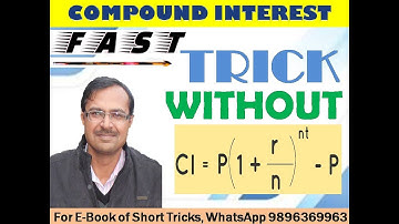 Trick 124 - Find COMPOUND INTEREST WITHOUT FORMULA