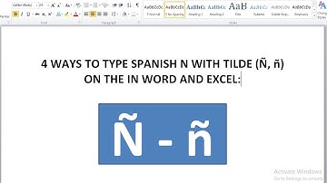 How to Type Spanish n with tilde (ñ) in Word and Excel? Spanish n with accent
