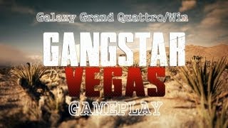 Gangstar Vegas Gameplay On Galaxy Grand Quattro!