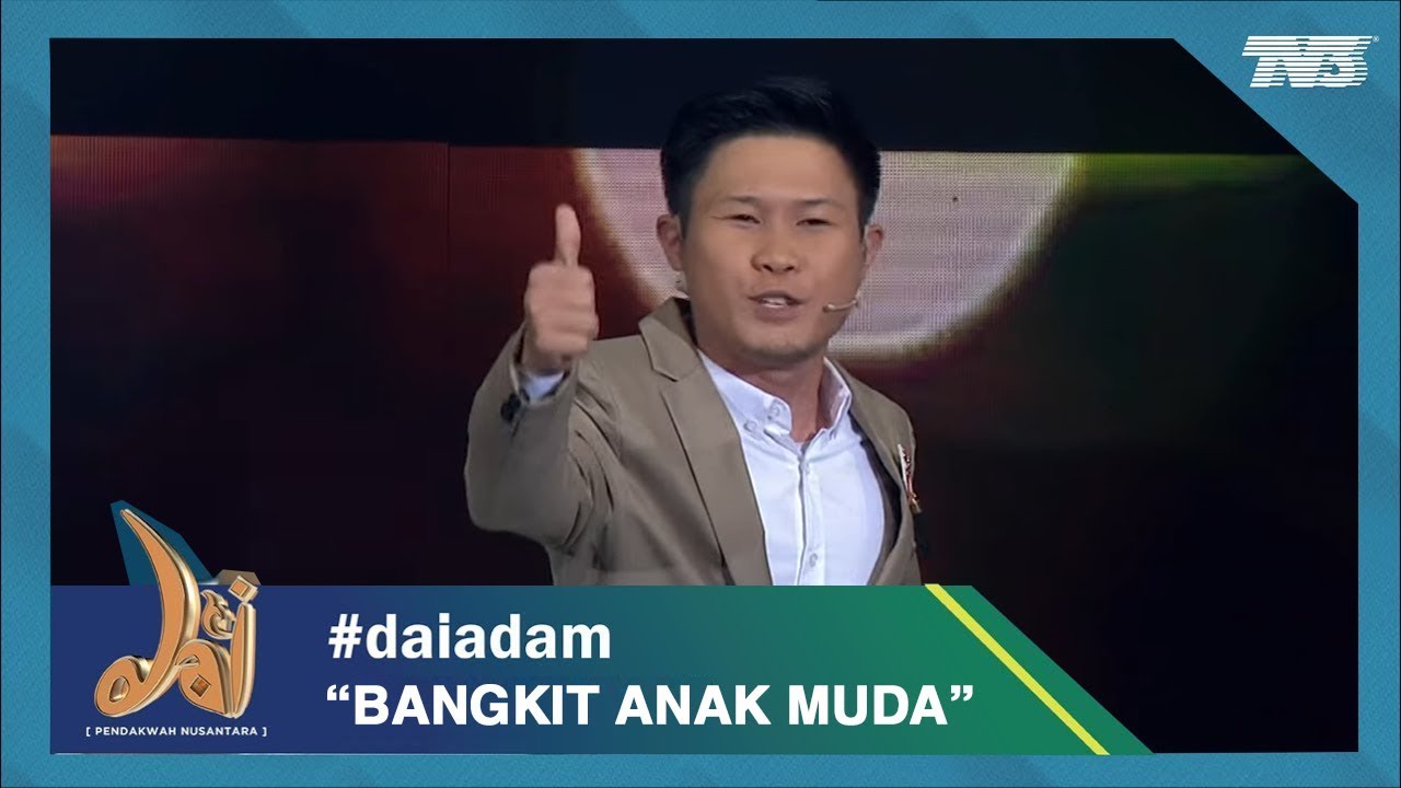 Da'i Musim 6: Adam - Bangkit Anak Muda | Pentas Akhir