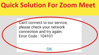Solution – Zoom Error 104101 | Connectivity Issue With Zoom's Server screenshot 3