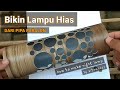 Bikin Lampu Hias Dari Paralon || Night Lamp DIY
