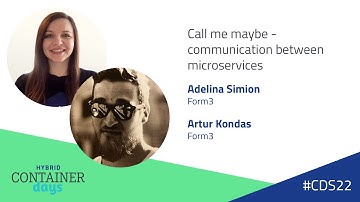 Call me maybe - communication between microservices - Adelina Simion & Artur Kondas, Form3