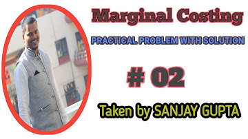 Marginal Costing Lecture Practical Problem With Solution #02 Full HD 1080p