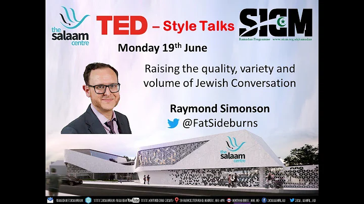 Ramadan 1438: TEDs talk by Raymond Simonson on Rai...