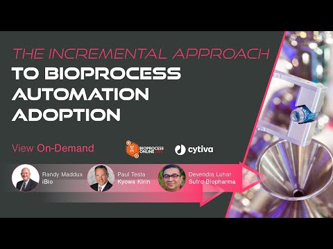 The Incremental Approach To BioProcess Automation Adoption