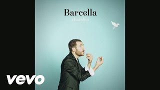 Video thumbnail of "Barcella - L'âge d'or (Audio)"