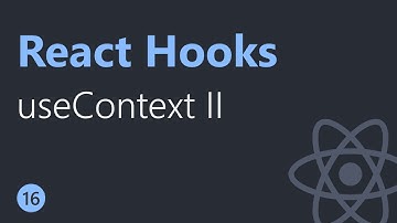 React Hooks Tutorial - 16 - useContext Hook Part 2