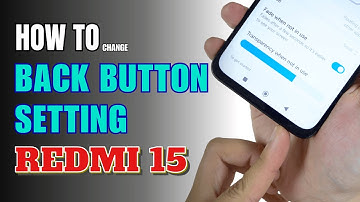 How to enable Back button setting on Redmi 15