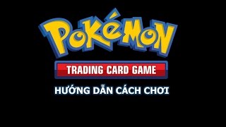 Hướng dẫn chơi Pokemon Trading Card Game Online (Update 2019)
