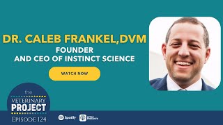 Follow your Instincts! Dr. Caleb Frankel, Founder and CEO of Instinct Science screenshot 4