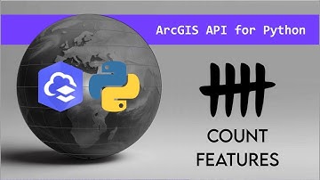 ArcGIS Online Feature Layer Feature Count with the ArcGIS API for Python