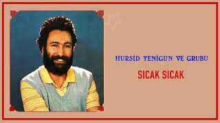 Hurşid Yenigün ve Grubu - Sıcak Sıcak / Yenigün Plak Resimi