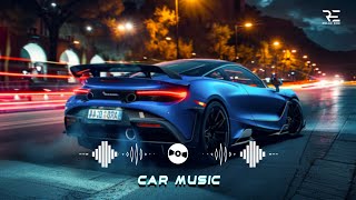 Bass Boosted Songs 2024 🔥 Best Remxies Of Popular Songs 2024 & Edm 🔥 Best Edm, Bounce, Electro House