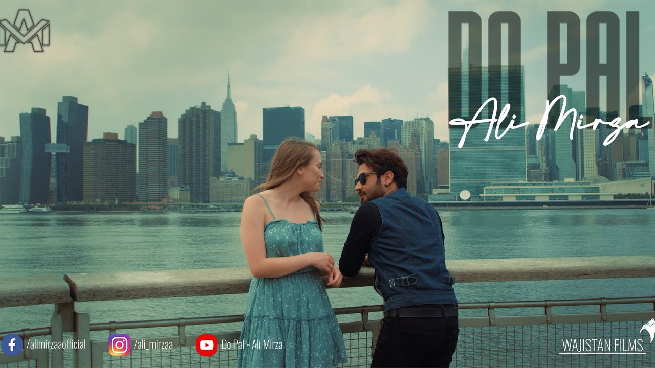 Do Pal | Ali Mirza | Official Music Video 2021