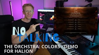 The Orchestra: Colors for Halion Preset Demo - No Talking