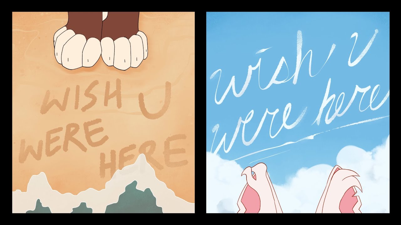 wish u were here 💌 [OC AMV]