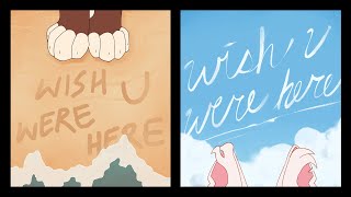 Wish U Were Here Oc Amv
