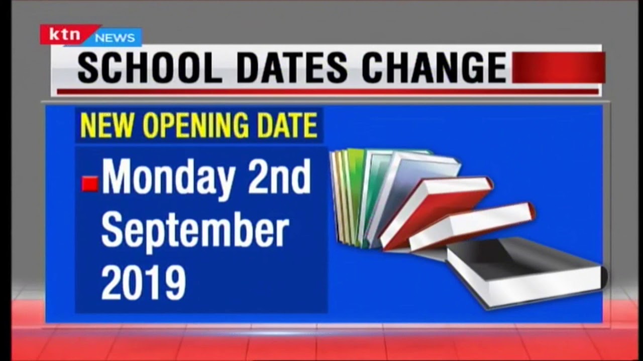 Schools To Re open On Monday 2nd September 2019 YouTube
