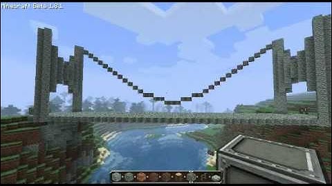 Minecraft Builds - Suspension Bridge (Part 1)