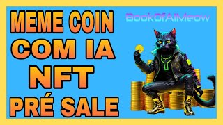 [BOOK OF AI MEOW]  VENDA NA PINKSALE!  SERÁ QUE FAZ 100X?