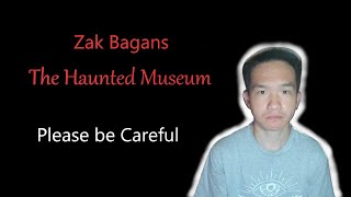 Things to be Aware of before Entering Zak Bagans The Haunted Museum