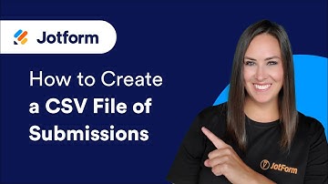 How to Create a CSV File of Submissions in Jotform Report Builder
