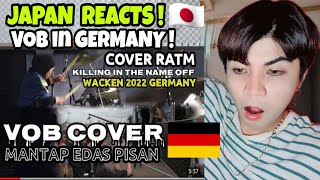 Vob - Ratm Killing In The Name Off By Vob Di Wacken Germany 2022
