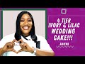 BAKE THAT CAKE WITH DRIPPLES - S01E05 : 4 TIER IVORY & LILAC WEDDING CAKE!!!