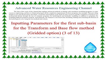 Inputting Parameters for the 1st sub basin for Transform and Baseflow method, Gridded option 3 of 13