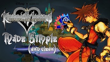 How to PROPERLY play Kingdom Hearts: Chain of Memories