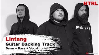 NTRL - Lintang - HQ Gitar Backing Track (Minus Gitar)