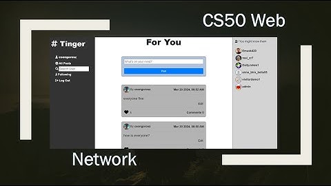 Project 4 - Network | Harvard CS50